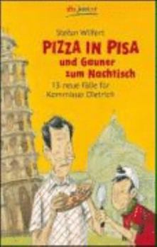 Paperback Pizza in Pisa und Gauner zum Nachtisch [German] Book