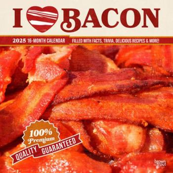 Calendar I Love Bacon 2025 12 X 24 Inch Monthly Square Wall Calendar Plastic-Free Book