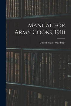 Paperback Manual for Army Cooks, 1910 Book