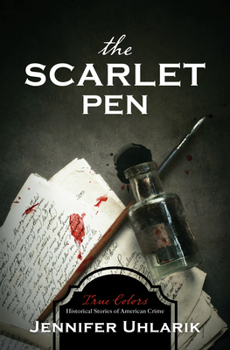 The Scarlet Pen - Book #12 of the True Colors