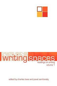Paperback Writing Spaces: Readings on Writing Volume 1 Book