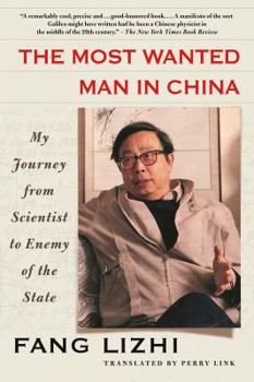 Paperback The Most Wanted Man in China: My Journey from Scientist to Enemy of the State Book