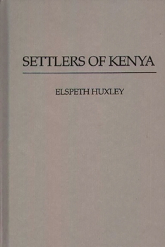 Hardcover Settlers of Kenya Book