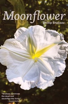 Moonflower : Poems