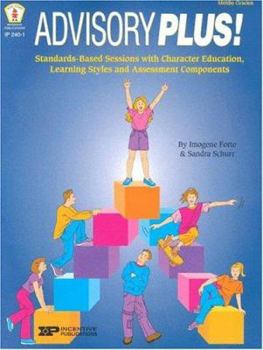 Paperback Advisory Plus!: Standards-Based Sessions with Character Education, Learning Styles, and Assessment Components Book