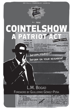 Paperback Cointelshow: A Patriot ACT Book