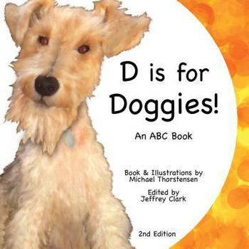 Paperback D is for Doggies!: An ABC Book