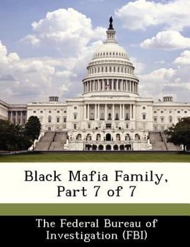 Black Mafia Family, Part 7 of 7