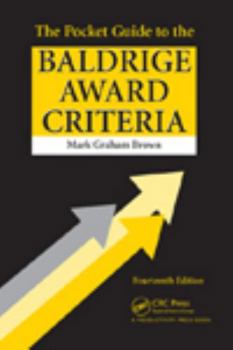 Paperback The Pocket Guide to the Baldrige Award Criteria Book