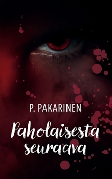 Paperback Paholaisesta seuraava [Finnish] Book