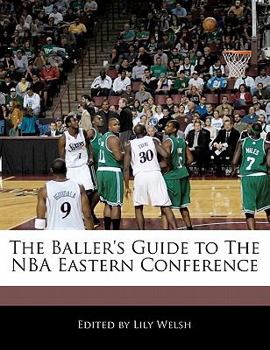 Paperback The Baller's Guide to the NBA Eastern Conference Book