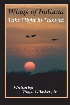 Paperback Wings of Indiana - Take Thought in Flight Book
