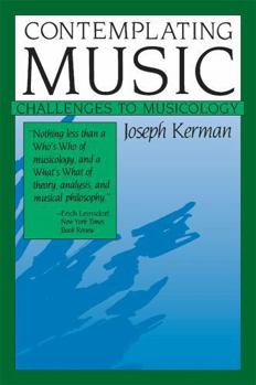 Paperback Contemplating Music: Challenges to Musicology Book