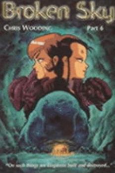 Broken Sky #6: Take Control (Broken Sky) - Book #6 of the Broken Sky
