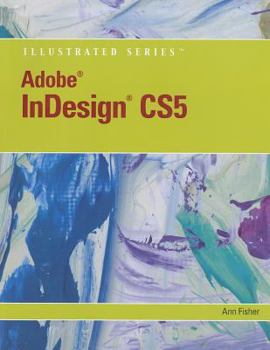 Paperback Adobe Indesign CS5 Illustrated Book