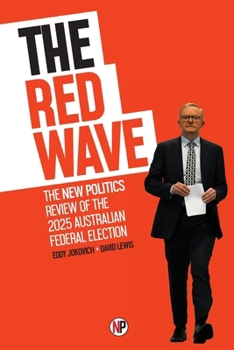 Paperback The Red Wave: The New Politics review of the 2025 Australian federal election Book