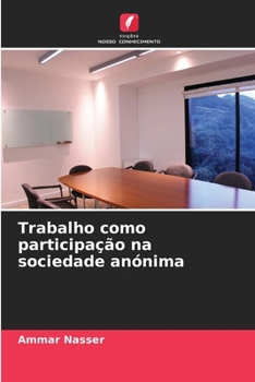 Paperback Trabalho como participação na sociedade anónima [Portuguese] Book