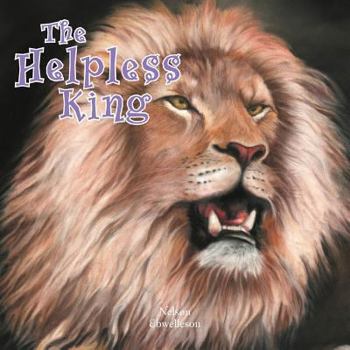 Paperback The Helpless King Book