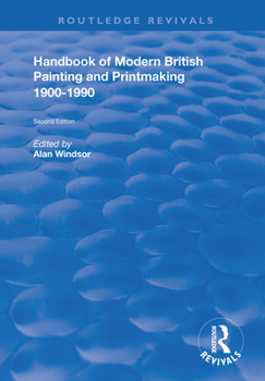 Paperback Handbook of Modern British Painting and Printmaking 1900-90 Book