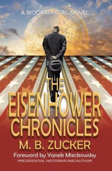 Paperback The Eisenhower Chronicles Book