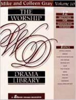 Hardcover The Worship Drama Library, Volume 10: 12 Sketches for Enhancing Worship Book