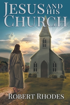 Paperback Jesus and His Church Book