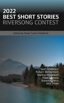 Paperback 2022 Best Short Stories: Riversong Contest Book