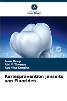 Paperback Kariesprävention jenseits von Fluoriden [German] Book