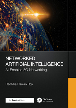 Paperback Networked Artificial Intelligence: Ai-Enabled 5g Networking Book
