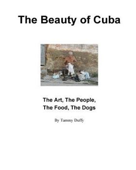 Paperback The Beauty of Cuba Book
