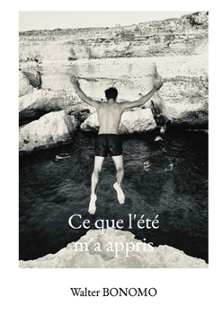 Paperback Ce que l'été m'a appris [French] Book