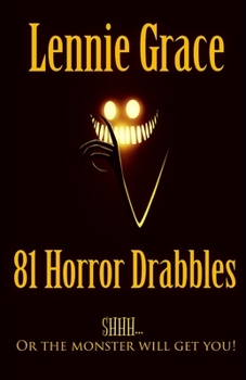 Paperback 81 Horror Drabbles: A collection of 100 word Horror Stories Book