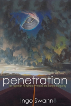 Paperback Penetration: The Question of Extraterrestrial and Human Telepathy Book