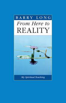 Paperback From Here to Reality: My Spiritual Teaching Book