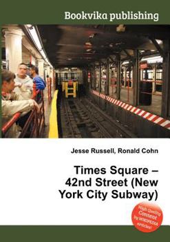 Paperback Times Square - 42nd Street (New York City Subway) Book