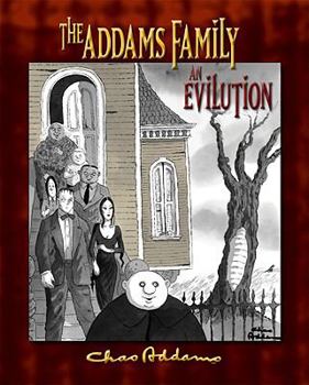 Hardcover The Addams Family: An Evilution Book