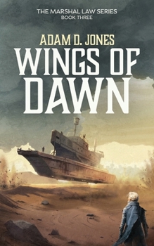 Paperback Wings of Dawn: Marshal Law - Book Three Book