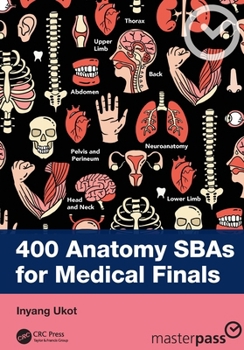 Paperback 400 Anatomy SBAs for Medical Finals Book