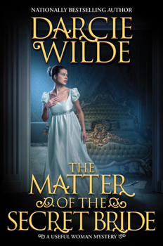 Hardcover The Matter of the Secret Bride Book