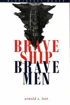 Paperback Brave Ship, Brave Men Book