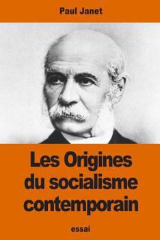 Paperback Les Origines du socialisme contemporain [French] Book