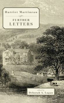 Hardcover Harriet Martineau: Further Letters Book
