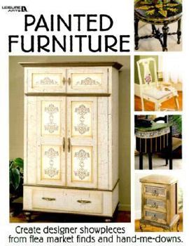 Paperback Painted Furniture: Create Designer Showpieces from Flea Market Finds and Hand-Me-D Owns Book