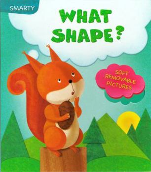 Hardcover Smarty What Shape? (Board Book) Book