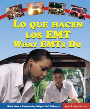 Library Binding Lo Que Hacen Los EMT / What Emts Do [Spanish] Book