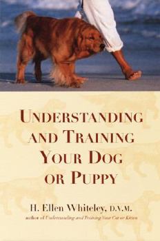 Paperback Understanding and Training Your Dog or Puppy Book