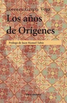 Paperback Los años de Orígenes [Spanish] Book