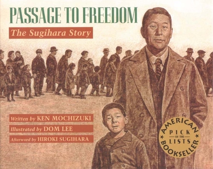 Paperback Passage to Freedom: The Sugihara Story Book