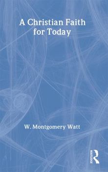 Paperback A Christian Faith for Today Book