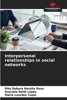 Paperback Interpersonal relationships in social networks Book